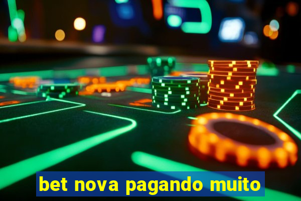 bet nova pagando muito